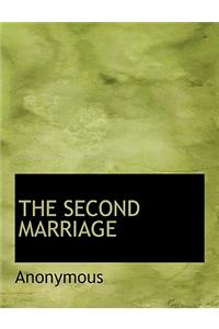 The Second Marriage