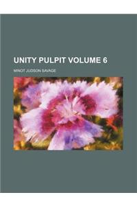 Unity Pulpit Volume 6