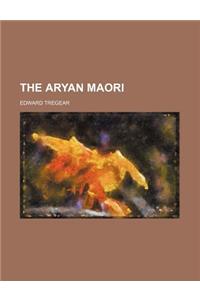 The Aryan Maori