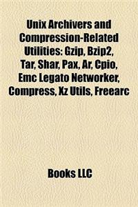 Unix Archivers and Compression-Related Utilities