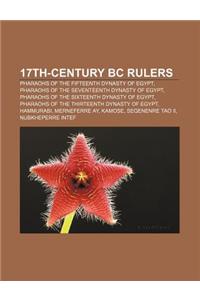 17th-Century BC Rulers