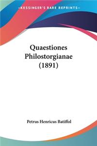 Quaestiones Philostorgianae (1891)