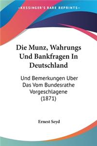 Munz, Wahrungs Und Bankfragen In Deutschland