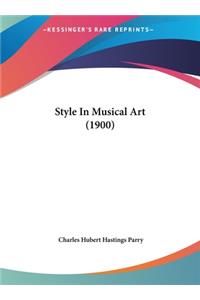 Style in Musical Art (1900)