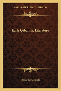 Early Qabalistic Literature