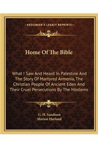 Home of the Bible