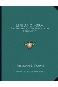 Life and Form