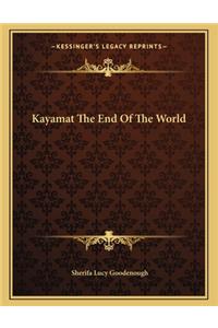 Kayamat the End of the World