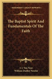 Baptist Spirit and Fundamentals of the Faith