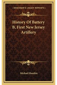 History Of Battery B, First New Jersey Artillery
