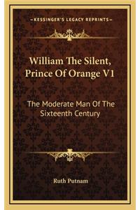 William the Silent, Prince of Orange V1