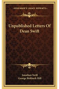 Unpublished Letters of Dean Swift