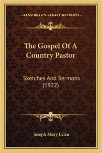Gospel of a Country Pastor