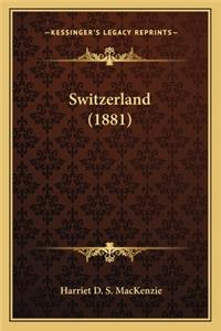 Switzerland (1881)