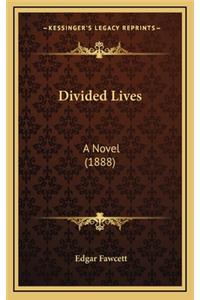 Divided Lives