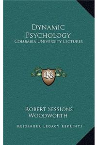 Dynamic Psychology