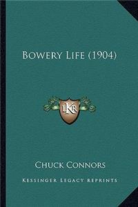 Bowery Life (1904)