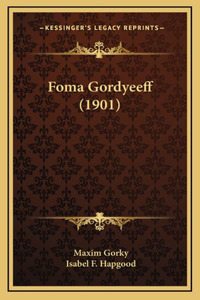 Foma Gordyeeff (1901)