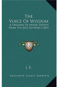 The Voice of Wisdom