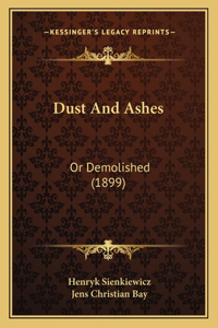 Dust And Ashes