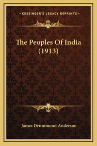 The Peoples Of India (1913)