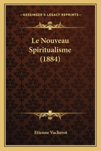 Nouveau Spiritualisme (1884)