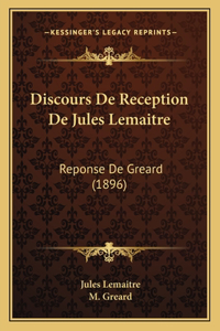 Discours de Reception de Jules Lemaitre