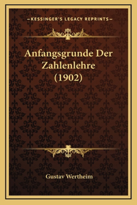 Anfangsgrunde Der Zahlenlehre (1902)