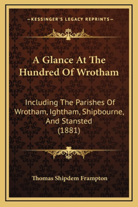 A Glance At The Hundred Of Wrotham