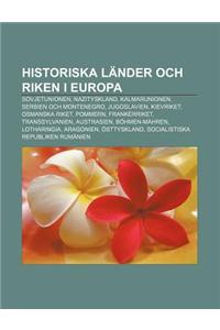Historiska Lander Och Riken I Europa