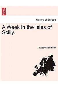 Week in the Isles of Scilly.