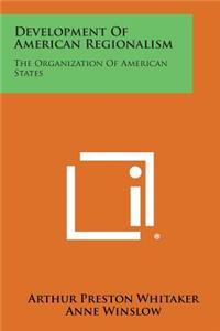 Development of American Regionalism