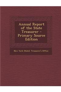 Annual Report of the State Treasurer