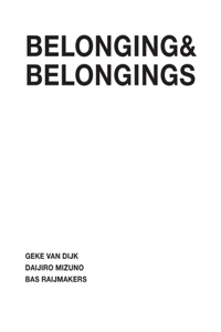 Belonging & Belongings