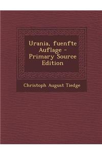 Urania, Fuenfte Auflage - Primary Source Edition