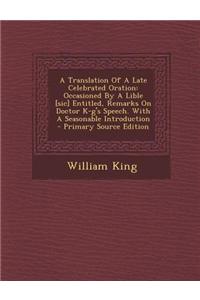 A Translation of a Late Celebrated Oration