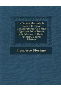 Scuola Musicale Di Napoli E I Suoi Conservatorii