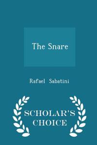 Snare - Scholar's Choice Edition