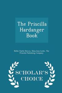 Priscilla Hardanger Book - Scholar's Choice Edition