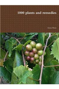 1000 Plants and Remedies