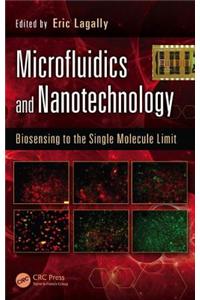 Microfluidics and Nanotechnology