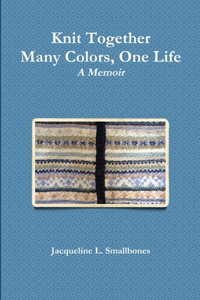 Knit Together: Many Colors, One Life