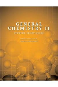 General Chemistry II, Student Study Guide