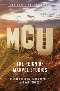 MCU - The Reign of Marvel Studios