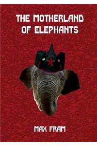 The Motherland of Elephants