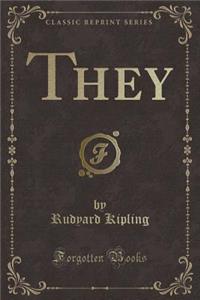 They (Classic Reprint)