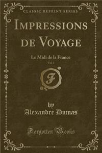 Impressions de Voyage, Vol. 1