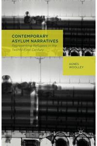 Contemporary Asylum Narratives