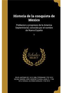 Historia de la conquista de Mexico