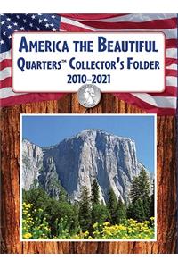 America the Beautiful Quarters™ Collector's Folder 2010-2021